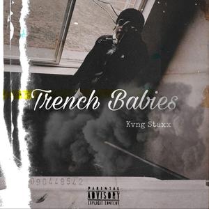 Trench Babies