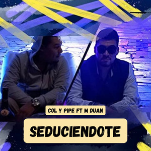 Seduciéndote (Original)
