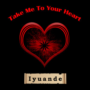 Take Me To Your Heart (Extended Mix)