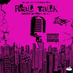 REAL TALK (feat. Fleetwood Moo)
