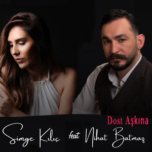 Dost Aşkına