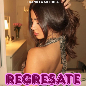 Regresate