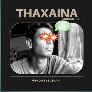Thaxaina