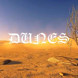 DUNES (feat. I.A.C.)