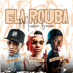 Ela Rouba Minha Brisa