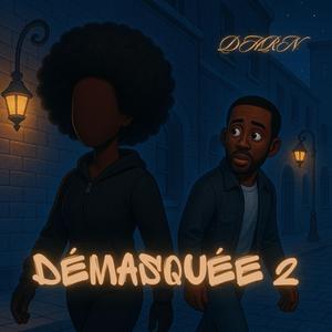 Démasquée II
