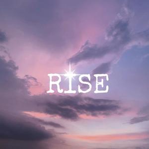 Rise（Cécilia 森女 / Serein-Zhang remix）
