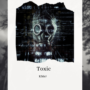 Toxic