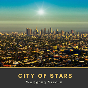 City of Stars