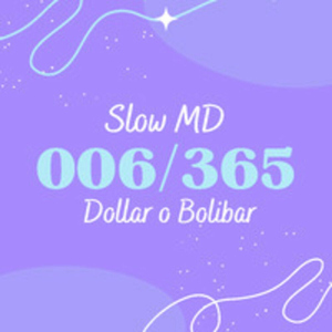 006/365 dollar o bolibar