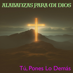 Tú, Pones Lo Demás