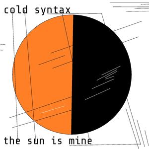 the sun is mine
