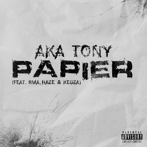 Papier (feat. Haze100, RMA & Keuza)