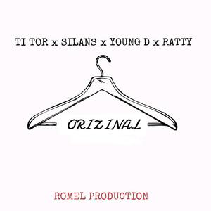 Orizinal (Ti Tor X Silans X Young D X Ratty)