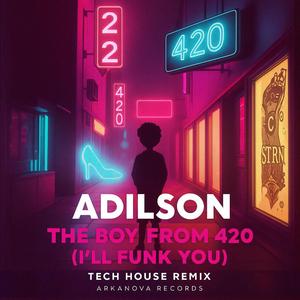 The Boy from 420 (Tech house Mix)