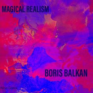 MAGICAL REALISM