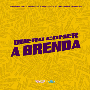 Quero Comer a Brenda