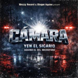 Càmara (feat. Aquino El Del Microfono)
