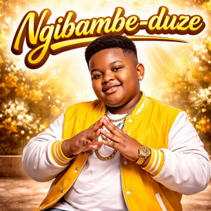 Ngibambe-Duze
