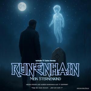 Mein Sternenkind ... nur Zeit für einen Traum (Intro Version ... Runenhain wurde wegen diesem Lied auf TikTok gesperrt ... SKANDALSONG ... folgt Runenhain auf dem neuen Account ... jetzt erst recht. https://www.tiktok.com/@markusglas496)