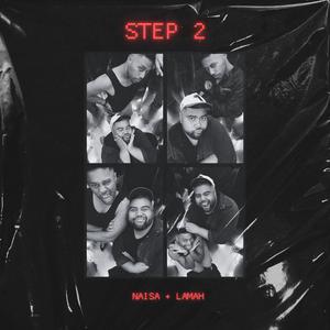 Step 2 (feat. Lamah)