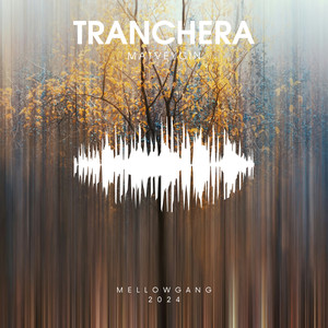 Tranchera (Original Mix)