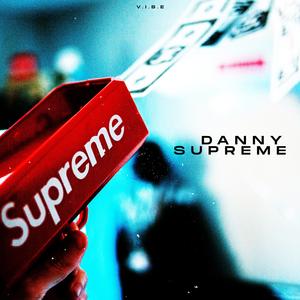 Danny Supreme