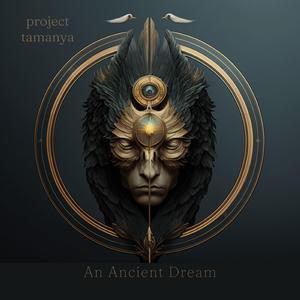 An Ancient Dream