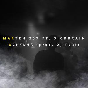 ÚCHYLNÁ (feat. Sickbrain)
