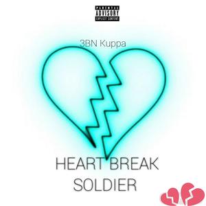 Heart Break Soldier