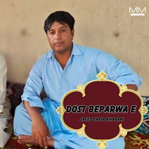 Dost Beparwa E
