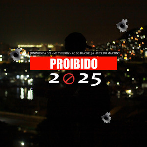 Proibido 2025