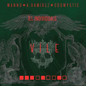Vile (feat. A.Ramirez, Mannu & Mike Tro)