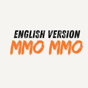 MMO MMO English