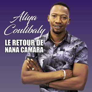 Le retour de Nana Camara