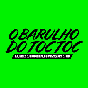 O Barulho do Toc Toc