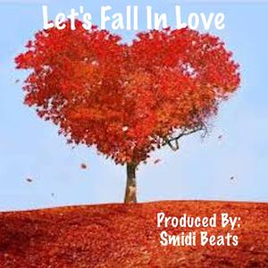 Let's Fall In Love