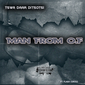 Man From O.F (Freestyle)