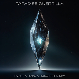 I Wanna Make A Hole In The Sky