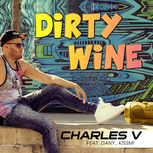 Dirty Wine (Moombahton Remix Edit)