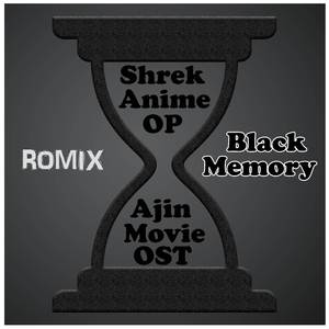 Black Memory (From Anime Ajin Movie)