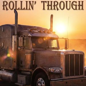 Rollin' Through
