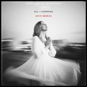 All i confess (rπя remix)