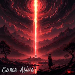 Come Alive