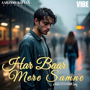 Har Baar Mere Samne