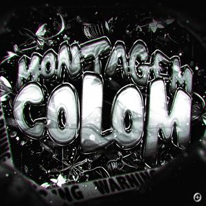 MONTAGEM COLOM (Slowed)