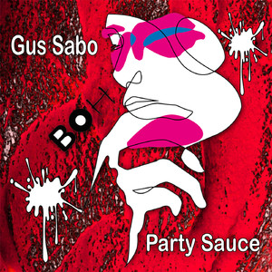 Party Sauce (Original Mix)