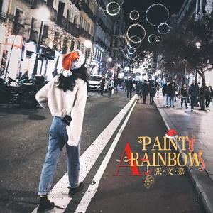 PAINT A RAINBOW 伴奏