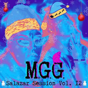 M.G.G (Salazar Session Vol. 12) (feat. Papi Santa & Yesarinho)