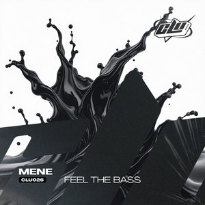 Feel The Bass